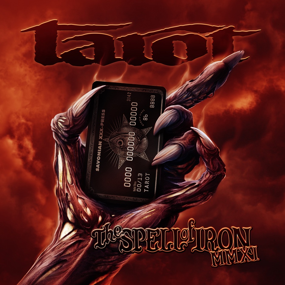 Tarot - Spell Of Iron MMXI
